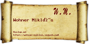 Wohner Miklós névjegykártya